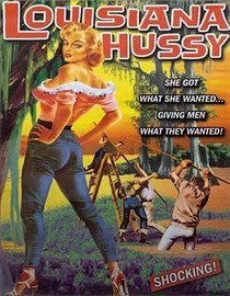 Louisiana Hussy