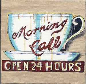 Morning-Call-Coffee-Cup-Sign