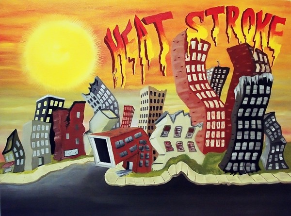 Heat Stroke, by Weshon Hornsby